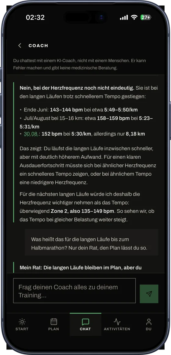 Ein Coach, der dein Training gelesen hat. Frag nach dem letzten Monat, dieser Woche oder Sonntag. Der KI-Coach antwortet anhand deiner Daten.